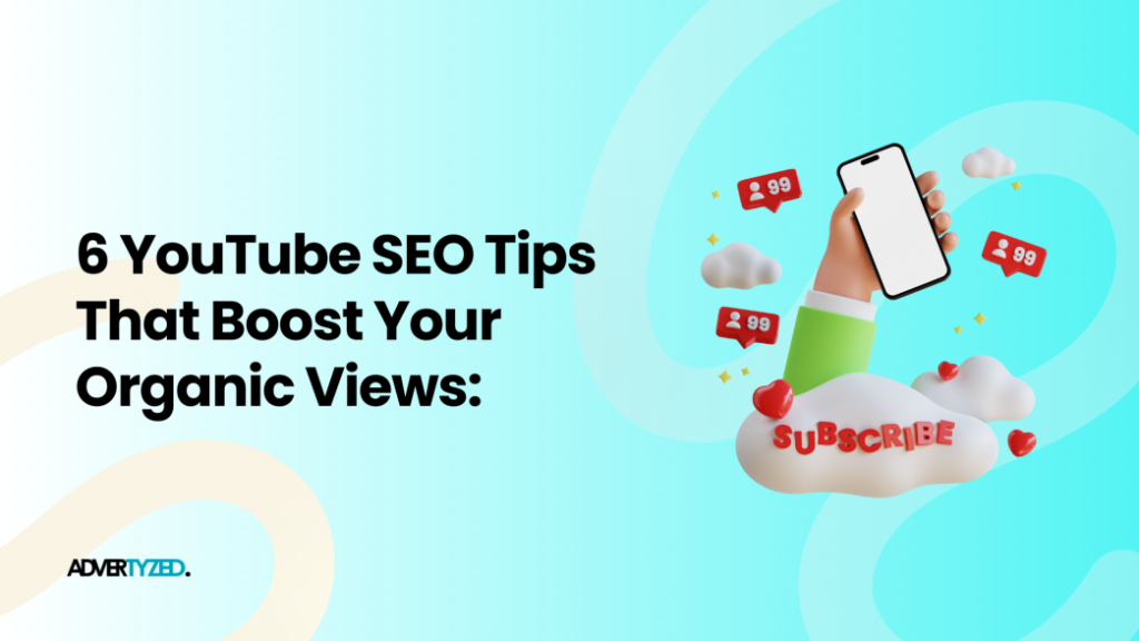 boost your YouTube organically with YouTube SEO tips