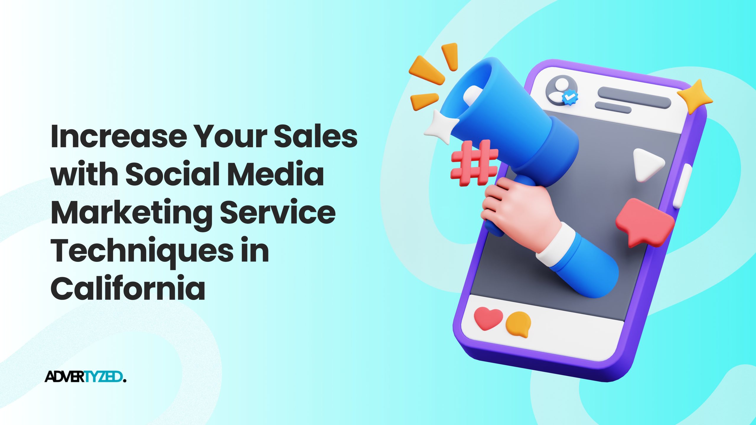 Social Media Marketing Service Techniques in California